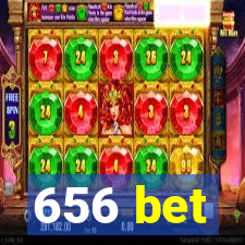 656 bet